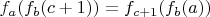 $f_a(f_b(c + 1)) = f_{c + 1}(f_b(a))$