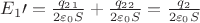 $E_1\prime=\frac{q_2_1}{2\varepsilon_0 S}+\frac{q_2_2}{2\varepsilon_0 S}=\frac{q_2}{2\varepsilon_0 S}$