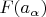 $F(a_{\alpha})$