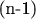 (n-1)