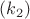 $( k_2 )$ $( k_2 )$