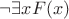$\neg\exists x F(x)$