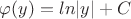 $\varphi (y)=ln{|y|}+C$