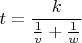 $t=\dfrac{k}{\frac1v+\frac1w}$