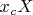 $x_cX