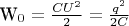 W_0=\frac{CU^2}{2}=\frac{q^2}{2C}