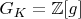 $G_K=\mathbb{Z}[g]$