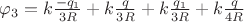 $\varphi_3=k\frac{-q_1}{3R}+k\frac{q}{3R}+k\frac{q_1}{3R}+k\frac{q}{4R}$ $\varphi_3=k\frac{-q_1}{3R}+k\frac{q}{3R}+k\frac{q_1}{3R}+k\frac{q}{4R}$