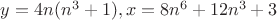 $y=4n(n^3+1), x=8n^6+12n^3+3$