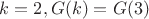 $k=2, G(k)=G(3)$