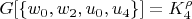 $G[ \{ w_0, w_2, u_0, u_4\} ] = K_4^{\rho}$