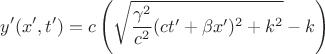 $$y'(x',t')=c\left(\sqrt{\frac{\gamma^2}{c^2}(ct'+\beta x')^2+k^2} -k\right)$$