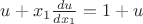 $u+x_{1}\frac{du}{dx_{1}}=1+u$
