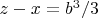 $z-x=b^3/3$