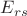 $E_{rs}$