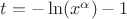 $t=-\ln (x^\alpha) - 1$