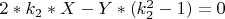 $ 2* k_2* X - Y*( k_2^2 -1)= 0 $
