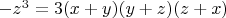 $-z^3=3(x+y)(y+z)(z+x)$