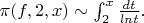 $\pi(f,2,x)\sim \int_{2}^{x}{\frac {dt} {lnt}.$
