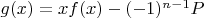 $g(x)=xf(x)-(-1)^{n-1}P$