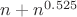 $n+n^{0.525}$