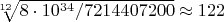 $\sqrt[12]{8\cdot10^{34}/7214407200}\approx122$