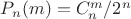 $P_n(m)=C_n^m/2^n$