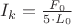 $I_k=\frac{F_0}{5\cdot L_0}$