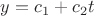 $y=c_{1}+c_{2}t$
