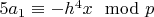 $5 a_1 \equiv -h^4 x \mod p$