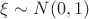 $\xi\sim N(0,1)$