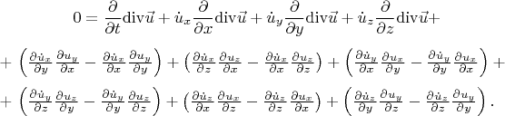 \[
0= \frac{\partial }{{\partial t}}{\mathop{\rm div}\nolimits} \vec u + \dot u_x \frac{\partial }{{\partial x}}{\mathop{\rm div}\nolimits} \vec u + \dot u_y \frac{\partial }{{\partial y}}{\mathop{\rm div}\nolimits} \vec u + \dot u_z \frac{\partial }{{\partial z}}{\mathop{\rm div}\nolimits} \vec u +   

+ \left( {\frac{{\partial \dot u_x }}{{\partial y}}\frac{{\partial u_y }}{{\partial x}} - \frac{{\partial \dot u_x }}{{\partial x}}\frac{{\partial u_y }}{{\partial y}}} \right) + \left( {\frac{{\partial \dot u_x }}{{\partial z}}\frac{{\partial u_z }}{{\partial x}} - \frac{{\partial \dot u_x }}{{\partial x}}\frac{{\partial u_z }}{{\partial z}}} \right) + \left( {\frac{{\partial \dot u_y }}{{\partial x}}\frac{{\partial u_x }}{{\partial y}} - \frac{{\partial \dot u_y }}{{\partial y}}\frac{{\partial u_x }}{{\partial x}}} \right)+\\
  
+ \left( {\frac{{\partial \dot u_y }}{{\partial z}}\frac{{\partial u_z }}{{\partial y}} - \frac{{\partial \dot u_y }}{{\partial y}}\frac{{\partial u_z }}{{\partial z}}} \right) + \left( {\frac{{\partial \dot u_z }}{{\partial x}}\frac{{\partial u_x }}{{\partial z}} - \frac{{\partial \dot u_z }}{{\partial z}}\frac{{\partial u_x }}{{\partial x}}} \right) + \left( {\frac{{\partial \dot u_z }}{{\partial y}}\frac{{\partial u_y }}{{\partial z}} - \frac{{\partial \dot u_z }}{{\partial z}}\frac{{\partial u_y }}{{\partial y}}} \right). \\ 
 \end{array}
\]