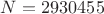 $N = 2 930 455$