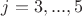 $j=3,...,5$
