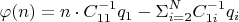 $$\varphi(n)=n\cdot C^{-1}_{11}q_1-\Sigma_{i=2}^{N}C^{-1}_{1i}q_i$$