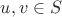 $u,v\in S$