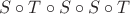 $S \circ T \circ S \circ S \circ T$