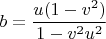 $$b=\frac{u(1-v^2)}{1-v^2u^2}$$