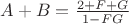 $A+B = \frac{2+F+G}{1-FG}$