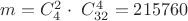 $m=C_{4}^{2} \cdot\ C_{32}^{4}=215760$ $m=C_{4}^{2} \cdot\ C_{32}^{4}=215760$