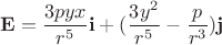$$\mathbf{E}=\frac {3pyx}{r^5}\mathbf{i} +(\frac{3y^2}{r^5}-\frac{p}{r^3})\mathbf{j}$$