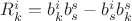 $\[R_k^i  = b_k^i b_s^s  - b_s^i b_k^s \]$