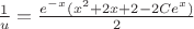 $ \frac{1}{u} = \frac{e^{-x} (x^2 + 2x + 2 - 2Ce^{x})}{2} $
