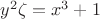 $y^2\zeta = x^3 + 1$