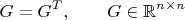 $$G=G^T,\qquad G\in\mathbb{R}^{n\times n}$$