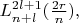$L_{n+l}^{2l+1}(\tfrac{2r}{n}),$