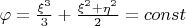 \varphi=\frac{\xi^3}{3}+\frac{\xi^2+\eta^2}{2}=const