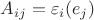 $A_{ij} = \varepsilon_i(e_j)$ $A_{ij} = \varepsilon_i(e_j)$