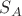 $S_{A} $