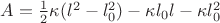 $A=\frac{1}{2} \kappa (l^2-l_0^2)-\kappa l_0 l-\kappa l_0^2$